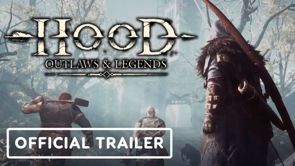 Hood- Outlaws & Legends - Official Launch Trailer