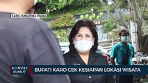 Bupati Karo Cek Kesiapan Lokasi Wisata