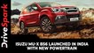 Isuzu MU-X BS6 Launched In India With New Powertrain | Specs, Features & Other Details