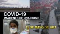 Covid-19 Imágenes de una crisis en el mundo del 11 de mayo