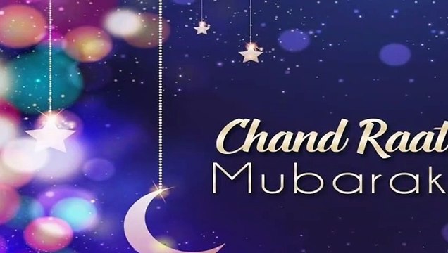 Chand Raat Mubarak Status |Chand raat mubarak chand raat mubarak status 2021 islamic status 2021