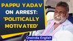 Pappu Yadav arrested for violating Covid-19 norms, but what did he say| Oneindia News