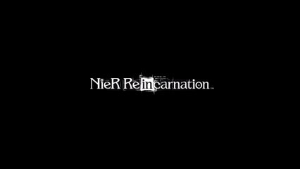 NieR Re[in]carnation - Bande-annonce (anglais)