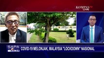 Duta Besar RI untuk Malaysia Angkat Bicara Soal Lonjakan Kasus Covid-19 di Malaysia dan Nasib TKI