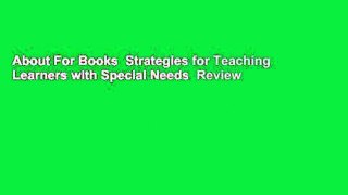 About For Books  Strategies for Teaching Learners with Special Needs  Review