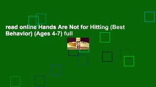 read online Hands Are Not for Hitting (Best Behavior) (Ages 4-7) full