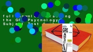 full download Cracking the GRE Psychology Subject Test full