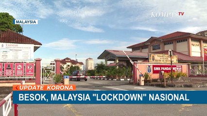 Malaysia Lakukan Lockdown Nasional Mulai 12 Mei 2021