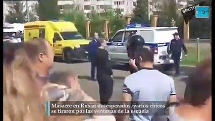 Masacre en Rusia desesperados, varios chicos se tiraron por las ventanas de la escuela