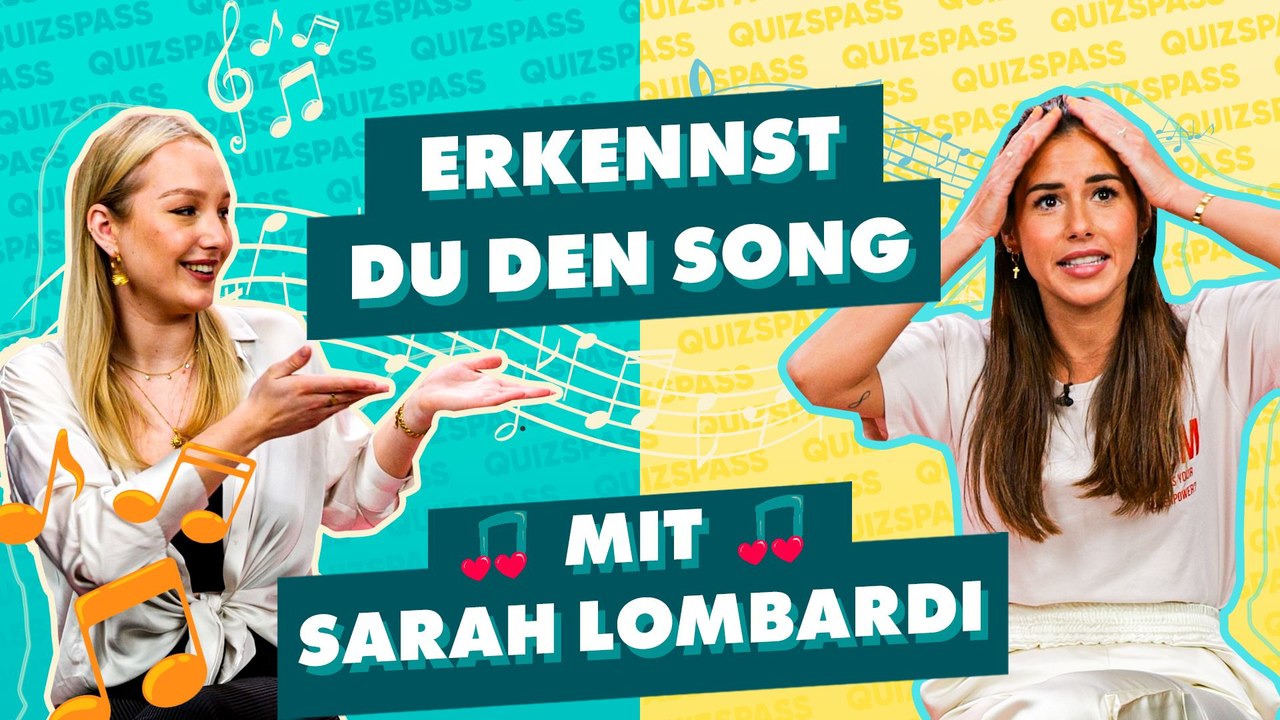 Erkenne den Song mit Sarah Lombardi!