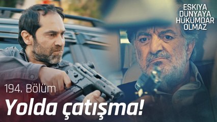 Haşmet ve İdris çatışmanın ortasında kaldı! - Eşkıya Dünyaya Hükümdar Olmaz 194. Bölüm