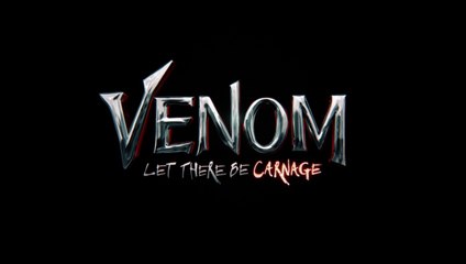 VENOM: Let There Be Carnage (2021) Trailer VO - HD