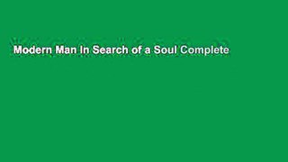 Modern Man In Search of a Soul Complete