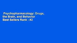 Psychopharmacology: Drugs, the Brain, and Behavior  Best Sellers Rank : #2