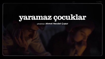 Yaramaz Çocuklar | Fragman