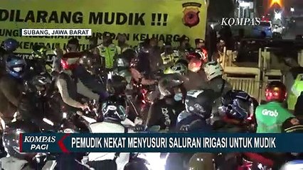 Hindari Pos Penyekatan di Subang, Pemudik Nekat Telusuri Saluran Irigasi Tarum Timur