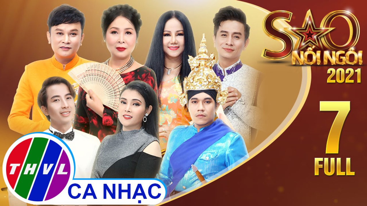 Sao Nối Ngôi 2021 - Tập 7 FULL: Lời tri ân