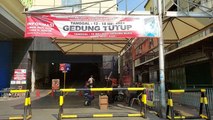 Pasar Tanah Abang Tutup Sementara hingga 18 Mei