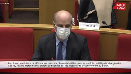 Déconfinement : audition de Jean-Michel Blanquer et Roxana Maracineanu - Les matins du Sénat (12/05/2021)