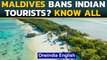 Maldives halts visa, bans entry of Indians from May 13th amid Covid-19 crisis | Oneindia News