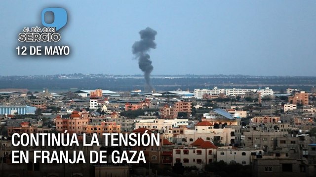 Al Día con Sergio Novelli - Miércoles 12 de Mayo