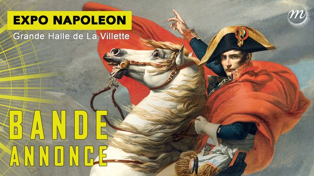 Napoléon : la bande-annonce de l'exposition