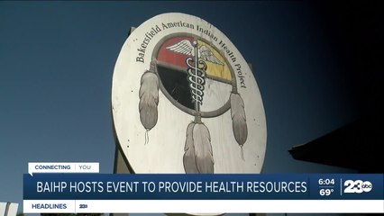 Bakersfield American Indian Health Project to host event providing health resources