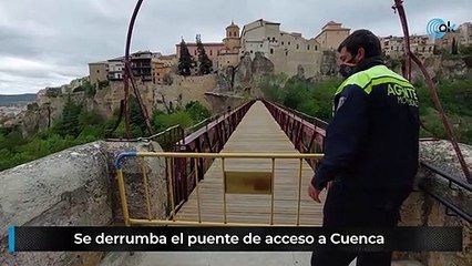 El puente de Cuenca se derrumba