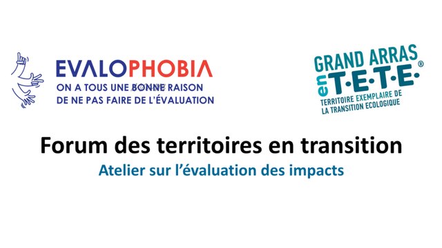 Atelier Evaluation | Forum des Territoires en Transition (CGDD)