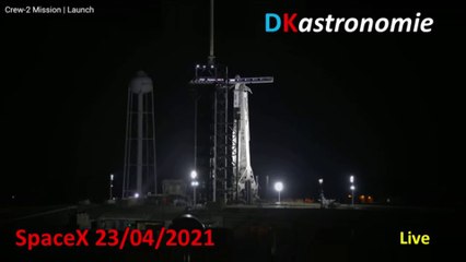 Lancement de SpaceX Crew Dragon 2