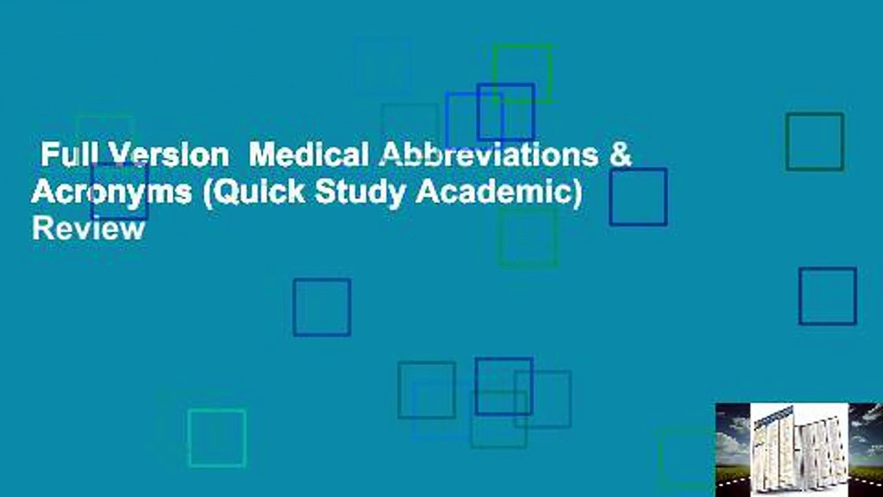 Full Version  Medical Abbreviations & Acronyms (Quick Study Academic)  Review
