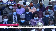 FG says no plan to slash workers' salaries