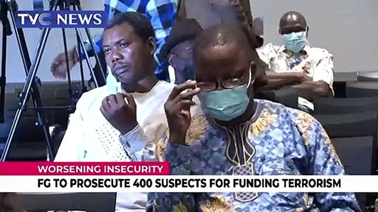 FG to prosecute 400 suspects for funding terrorism