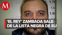 Retiran a _El rey_ Zambada de lista negra del departamento del tesoro de EU