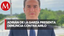 Adrián de la Garza denuncia a AMLO ante la OEA por intervenir en elecciones