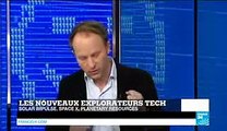 Solar Impulse SpaceX Planetary Resources les nouveaux explorateurs high-tech Tech24