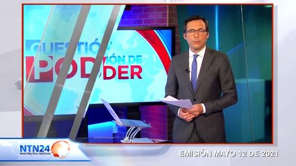 CAPSULA CUESTION DE PODER 12 DE MAYO 2021