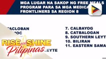 Libu-libong mga frontliners, makakatanggap ng libreng pagkain mula sa iba't ibang lugar sa Region 8