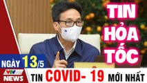 Sáng nay Việt Nam tiếp tục ghi nhận thêm 35 ca mắc Covid 19 mới - Bản tin Covid sáng 13/5  VTVcab