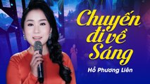 Chuyến Đi Về Sáng - Hồ Phương Liên (Á Quân Thần Tượng Bolero 2017)  Official MV