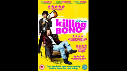 KILLING BONO (2011) Streaming BluRay-Light (VF)