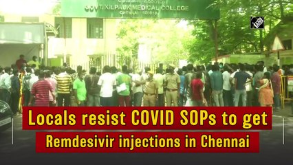 Locals resist Covid SOPs to get Remdesivir injections in Chennai