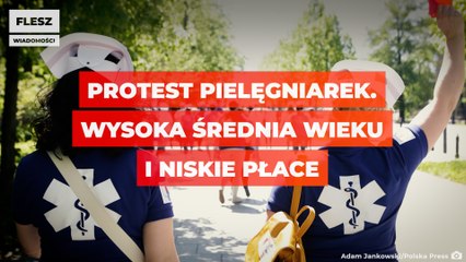 Protest pielęgniarek. Wysoka średnia wieku i niskie płace