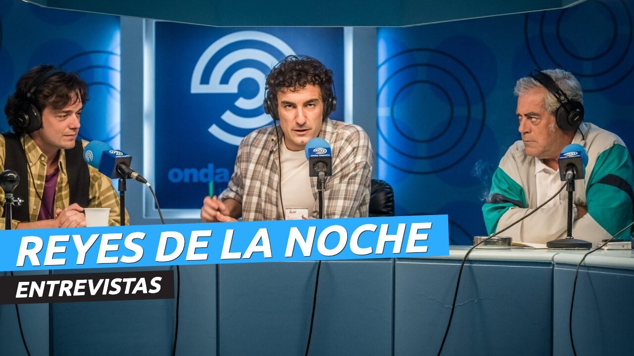 Entrevistas a los creadores y el elenco de Reyes de la noche