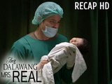 Ang Dalawang Mrs. Real: Anthony's new life | Episode 32 RECAP (HD)