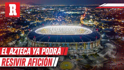 Estas son las medidas sanitarias para el regreso de la afición al Estadio Azteca