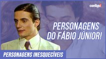 FÁBIO JÚNIOR: UM ASTRO DAS NOVELAS? | RELEMBRE SEUS PERSONAGENS INESQUECÍVEIS (2021)