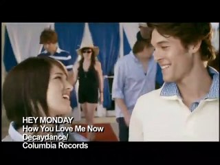 Hey Monday - How You Love Me Now (2008)