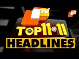 11 PM Headlines 6 January 2021 | Odisha TV