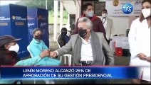 Lenín Moreno alcanzó 25%  de aprobación de su gestión presidencial